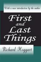 First and Last Things 0765809397 Book Cover
