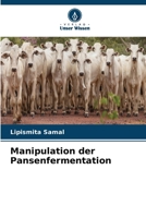 Manipulation der Pansenfermentation (German Edition) 6630311876 Book Cover