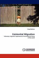 Existential Migration 3838399625 Book Cover