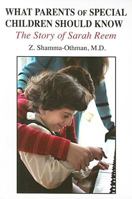 What Parents of Special Children Should Know: The Story of Sarah Reem 0533157749 Book Cover