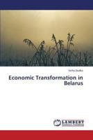 Economic Transformation in Belarus 3659437980 Book Cover