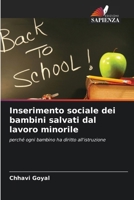 Inserimento sociale dei bambini salvati dal lavoro minorile (Italian Edition) 6630114736 Book Cover