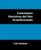 Conexiones Electricas del Aire Acondicionado 1432746693 Book Cover