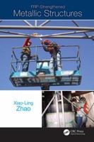 Frp-Strengthened Metallic Structures 1138074330 Book Cover