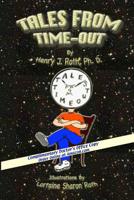 Tales From Time-Out: Complimentary Drs Office Copy 1440425639 Book Cover