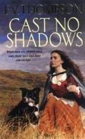 Cast No Shadows 0751522430 Book Cover