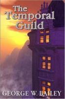 The Temporal Guild 1430304243 Book Cover