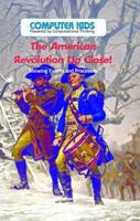 La Revolucion Estadounidense de Cerca!: Mostrar Eventos y Procesos (the American Revolution Up Close!: Showing Events and Processes) 1538324326 Book Cover