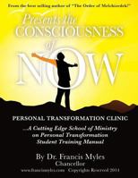 The Consciousness of Now Student Manual 061599251X Book Cover