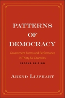 Patterns of Democracy: Government Forms and Performance in Thirty-Six Countries 0300172028 Book Cover