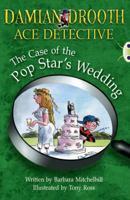 Damian Drooth Ace Detective: The Case of the Pop Star's Wedding 043507587X Book Cover