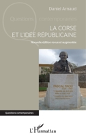 La Corse et l'idée républicaine: Nouvelle édition revue et augmentée (Questions Contemporaines) (French Edition) 2343105138 Book Cover