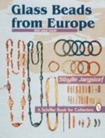 Glass Beads from Europe: With Value Guide (Schiffer Book for Collectors) 0887408397 Book Cover