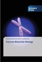 Concise Molecular Biology 3639512472 Book Cover