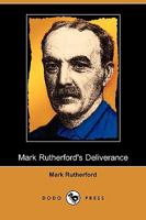 Mark Rutherford's Deliverance 198575150X Book Cover