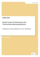 Brand Lands ALS Instrument Der Unternehmenskommunikation 3838667344 Book Cover