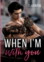 When I'm with you 2322077232 Book Cover