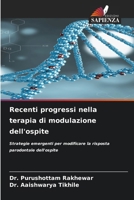 Recenti progressi nella terapia di modulazione dell'ospite 6209636764 Book Cover