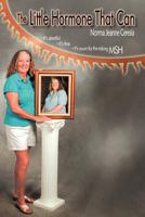The Little Hormone That Can 1467853593 Book Cover