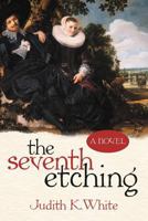 The Seventh Etching 1475908113 Book Cover