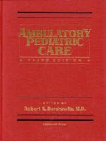 Ambulatory Pediatric Care 0781710146 Book Cover
