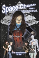 Space Chase 1: Arrendrallendriania 0648494128 Book Cover