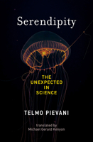 Serendipity: The Unexpected in Science 0262049155 Book Cover