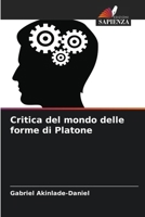 Critica del mondo delle forme di Platone (Italian Edition) 6208392233 Book Cover