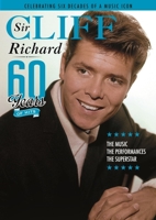 Sir Cliff Richard - 60 Years of Hits 1911276530 Book Cover