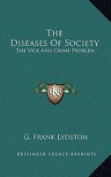 The diseases of society 1240133162 Book Cover