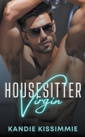 Housesitter Virgin B0CNHYJ59Z Book Cover