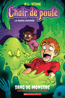 Chair de poule : La bande dessinée : N° 2 - Sang de monstre (Goosebumps Graphic Novel) (French Edition) 1039720072 Book Cover