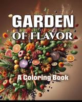 Garden Of Flavor: A Coloring Book (Country Living) 1971714437 Book Cover