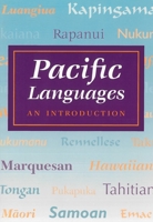 Pacific Languages: An Introduction 0824818989 Book Cover