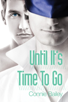 Until It's Time to Go 1623803438 Book Cover