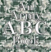 An Army ABC Book 0982313187 Book Cover