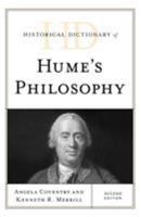 Historical Dictionary of Hume's Philosophy (Historical Dictionaries of Religions, Philosophies, and Movements Series) 1538119153 Book Cover