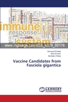 Vaccine Candidates from Fasciola gigantica 3659536210 Book Cover