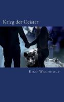 Krieg der Geister: Die Abenteuer des Bruno Bruno 1530503817 Book Cover