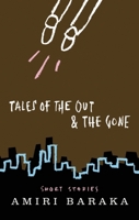 Tales of the Out & the Gone 1933354127 Book Cover