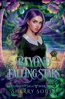 Beyond Falling Stars B0BCR1G4SW Book Cover