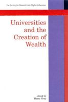 Universities And The Creation Of Wealth 0335203094 Book Cover