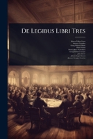 De Legibus Libri Tres 1024515508 Book Cover
