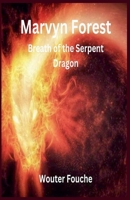 Marvyn Forest Breath of the Serpent Dragon B0F8YGC36T Book Cover