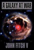 A Galaxy At War 1451530420 Book Cover