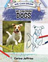 We Can Draw Dogs 1508198128 Book Cover