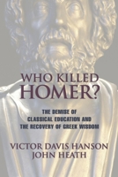 Who Killed Homer? 0684844532 Book Cover