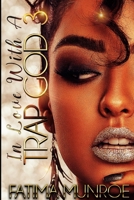 In Love With A Trap God 3 B0989M53ZX Book Cover