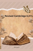 Revised Cambridge KJV's B0F7NNZG92 Book Cover