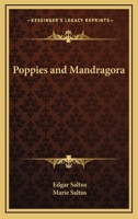 Poppies and Mandragora 1162643862 Book Cover
